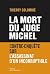 La Mort du juge Michel: Con...