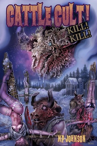 Cattle Cult! Kill! Kill! (Paperback)