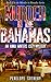 Murder in the Bahamas (Murder in Paradise #2)