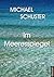 Im Meeresspiegel by Michael Schuster