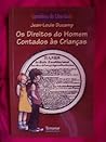 Os direitos do homem contados às crianças  (Caminhos da liberdade, #1)