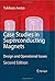 Case Studies in Superconducting Magnets: Design and Operational Issues
