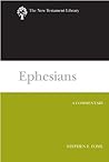 Ephesians: A Comm...