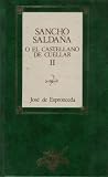 Sancho Saldaña o el Castellano de Cuéllar II