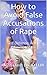 How to Avoid False Accusati...