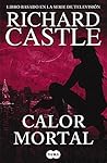 Book cover for Calor mortal (Nikki Heat #5)