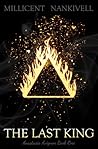 The Last King (Anastasia Avignon, #1)