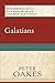 Galatians (Paideia: Commentaries on the New Testament): (A Cultural, Exegetical, Historical, & Theological Bible Commentary on the New Testament)