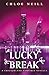 Lucky Break (Chicagoland Vampires, #10.5)