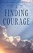 Finding Courage (The Encour...