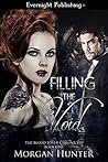 Filling the Void (The Blood Lover Chronicles Book 1)