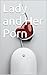 Lady and Her Porn