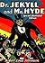 The Strange Case of Dr. Jekyll and Mr. Hyde