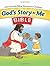 God's Story for Me Bible Storybook: 104 Favorite Bible Stories for Children