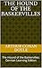The Hound of the Baskervilles: The Hound of the Baskervilles: German Learning Edition (German Edition)