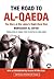 The Road to Al-Qaeda by Montasser Al-Zayyat