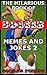 The Hilarious Book Of Soccer Memes And Jokes 2