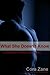 What She Doesn't Know: A Collection of Erotic Short Stories