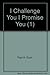 I Challenge You ... I Promi...