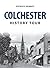 Colchester History Tour