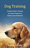 Dog Training: Com...