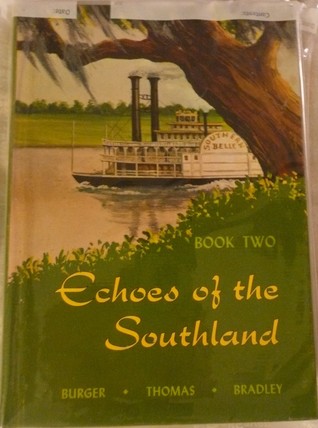 Echoes of the Southland (Echoes... Book, #2)