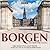 Borgen: Outside the Castle (BBC Radio Full Cast Audio Theater)