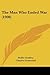 The Man Who Ended War by Hollis Godfrey
