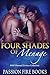 Four Shades of Menage by Passion Fire Books