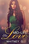 Mid-Life Love by Whitney G.