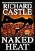 Naked Heat by Richard Castle