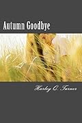 Autumn Goodbye