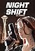 Night Shift