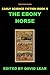 The Ebony Horse (New Translation) (Early Science Fiction Series Book 5)