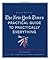 The New York Times Practical Guide to Practically Everything by Amy D. Bernstein