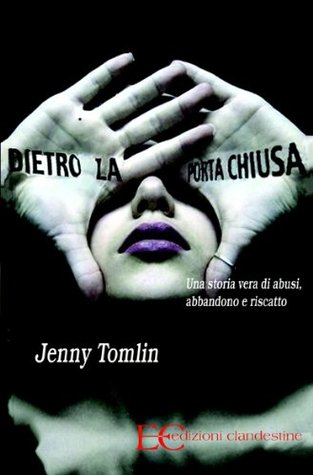 Dietro la porta chiusa (Italian Edition)