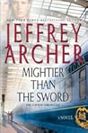 Mightier Than the Sword by Jeffrey Archer
