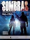 Sombras by Ilsa J. Bick
