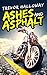 Ashes and Asphalt