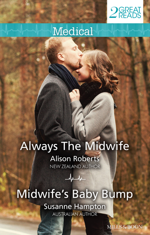 Always the Midwife / Midwife's Baby Bump