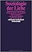 Soziologie der Liebe: Romantische Beziehungen in theoretischer Perspektive