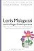 Loris Malaguzzi and the Reggio Emilia Experience (Bloomsbury Library of Educational Thought Book 23)