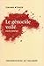 Le génocide voilé: Enquête historique