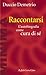Raccontarsi: L'autobiografi...