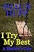 I Try My Best: A Mother's Tale