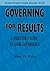 Governing for Results : A D...