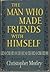 The Man Who Made Friends with Himself