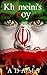 Khomeini's Boy by Bryce Adams