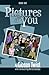 Pictures of You