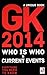 General Knowledge Current Events & Who is Who 2014